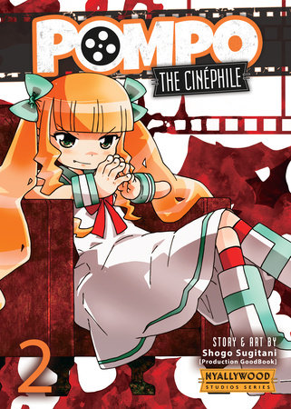 Pompo: The Cinephile Vol. 2 by Shogo Sugitani: 9781648275654