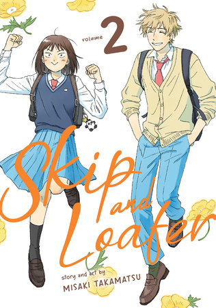 Skip and Loafer Vol. 2 by Misaki Takamatsu