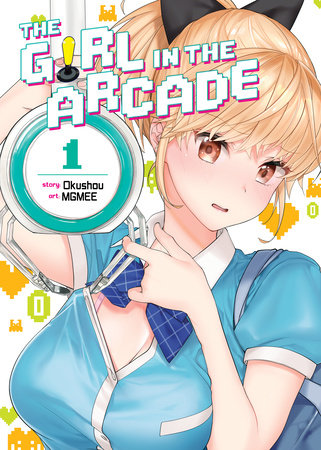 The Girl in the Arcade Vol. 1 by Okushou