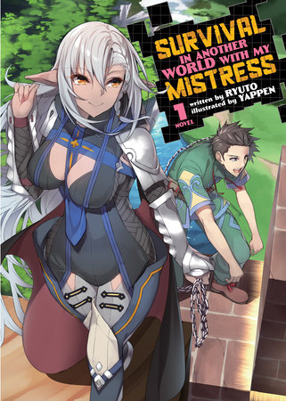 Survival in Another World with My Mistress! (Light Novel) Vol. 1 by Ryuto