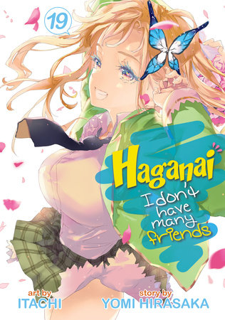 Haganai: I Don't Have Many Friends Vol. 19 by Yomi Hirasaka
