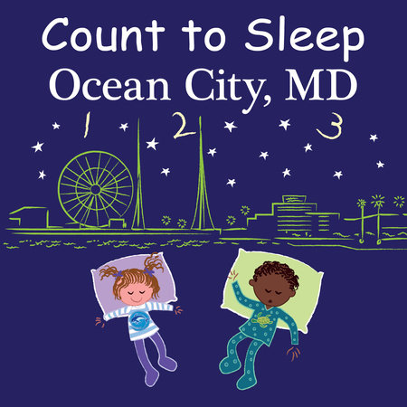 Count to Sleep Ocean City, MD by Adam Gamble and Mark Jasper