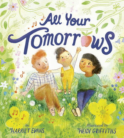 All Your Tomorrows by Harriet Evans