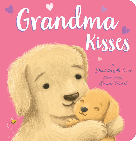Grandma Kisses by Danielle McLean