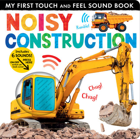 Noisy Construction by Lauren Crisp
