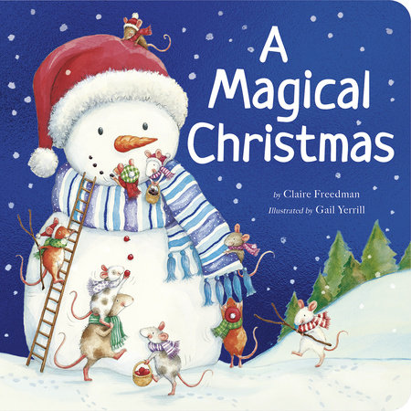 A Magical Christmas by Claire Freedman