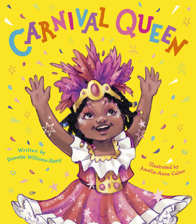 Carnival Queen by Donette Williams-Harry