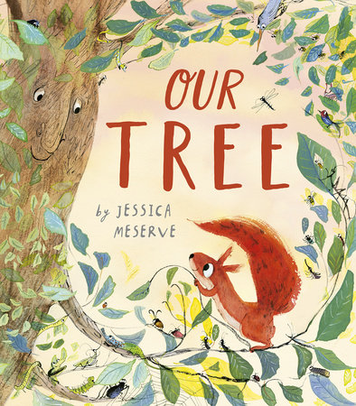 Our Tree by Jessica Meserve