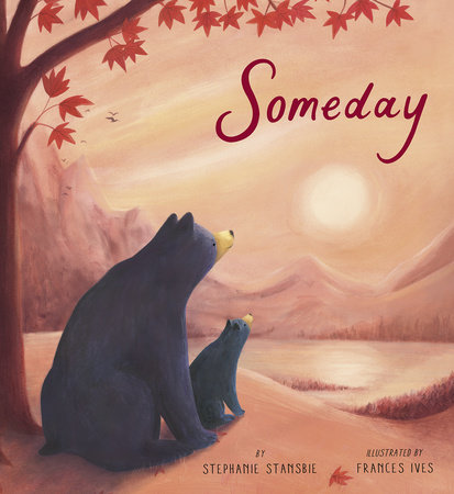 Someday by Stephanie Stansbie