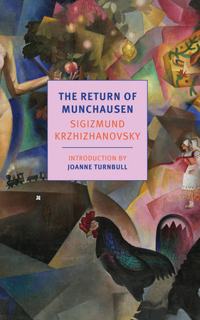 The Return of Munchausen by Sigizmund Krzhizhanovsky