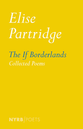 The If Borderlands by Elise Partridge