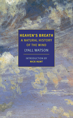 Heaven's Breath by Lyall Watson