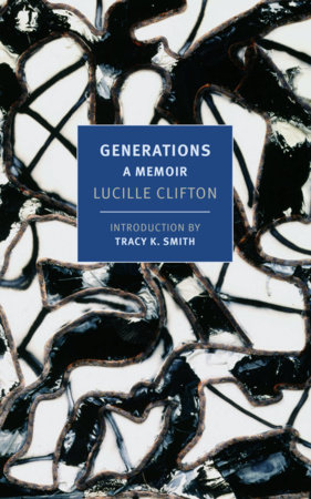 Generations by Lucille Clifton