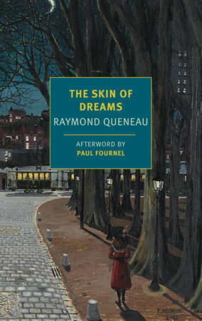 The Skin of Dreams by Raymond Queneau