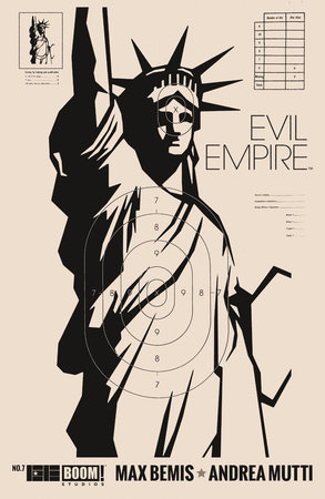 Evil Empire #7 by Max Bemis