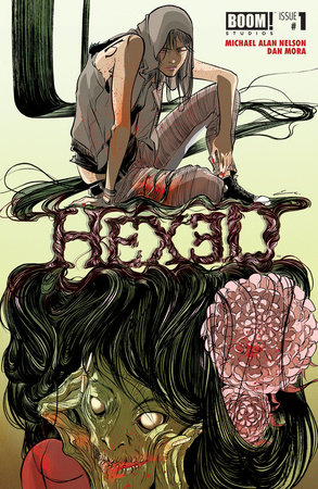 Hexed: The Harlot and the Thief #1 by Michael Alan Nelson