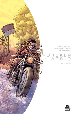 Broken World #3 by Frank Barbiere