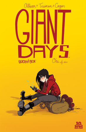Giant Days #1 by John Allison