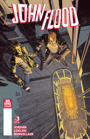 John Flood #3 by Justin Jordan