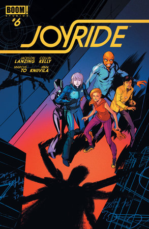Joyride #6 by Jackson Lanzing and Collin Kelly