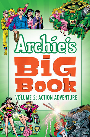 Archie's Big Book Vol. 5 by Archie Superstars