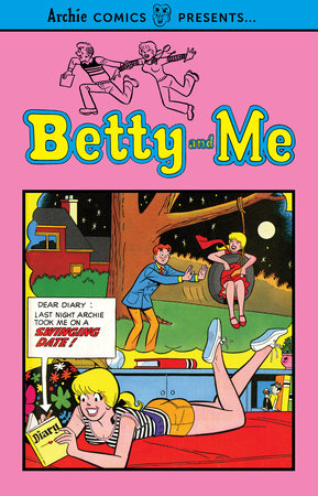 Betty and Me Vol. 1 by Archie Superstars