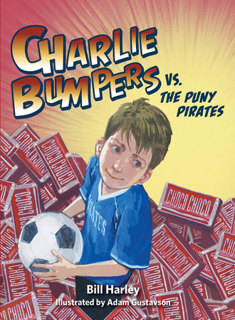 Charlie Bumpers vs. the Puny Pirates by Bill Harley