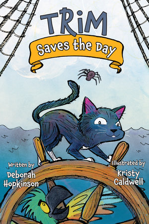 Trim Saves the Day by Deborah Hopkinson