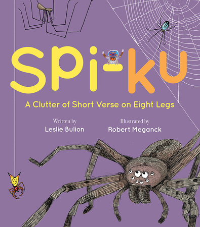 Spi-ku by Leslie Bulion