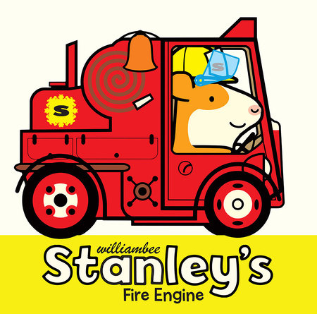 Stanley's Fire Engine by William Bee