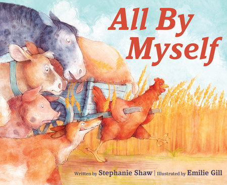 All By Myself by Stephanie Shaw