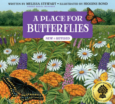 A Place for Butterflies (Third Edition) by Melissa Stewart