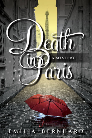 Death in Paris by Emilia Bernhard