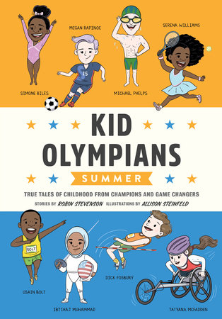Kid Olympians: Summer by Robin Stevenson