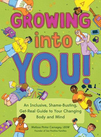 Growing into You! by Melissa Pintor Carnagey