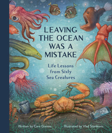 Leaving the Ocean Was a Mistake by Cara Giaimo