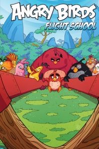 Angry Birds Comics: Flight School