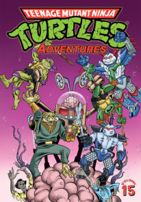 Teenage Mutant Ninja Turtles Adventures Volume 15