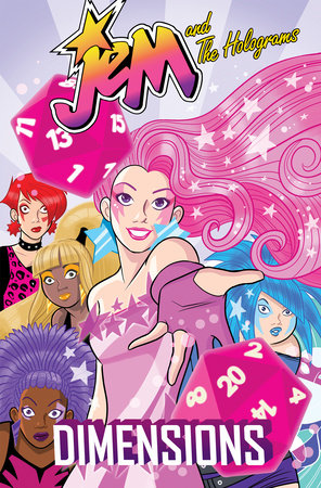 Jem and the Holograms: Dimensions by Sophie Campbell, Kate Leth, Sam Maggs and Sarah Winifred Searle