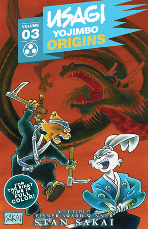 Usagi Yojimbo Origins Vol 3 Dragon Bellow Conspiracy By Stan Sakai Penguinrandomhouse Com Books