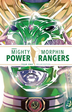 Mighty Morphin Power Rangers Year One Deluxe Edition by Kyle Higgins