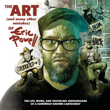 The Art (and Many Other Mistakes) of Eric Powell by 
