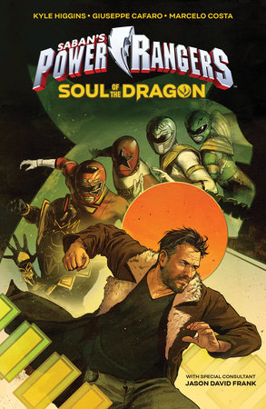 Saban's Power Rangers: Soul of the Dragon by Kyle Higgins