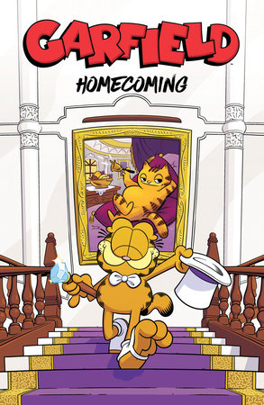 Garfield: Homecoming by Mark Evanier and Scott Nickel