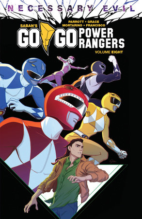 Saban's Go Go Power Rangers Vol. 8 by Ryan Parrott and Sina Grace