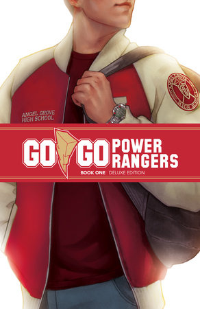 Go Go Power Rangers Book One Deluxe Edition by Ryan Parrott and Sina Grace