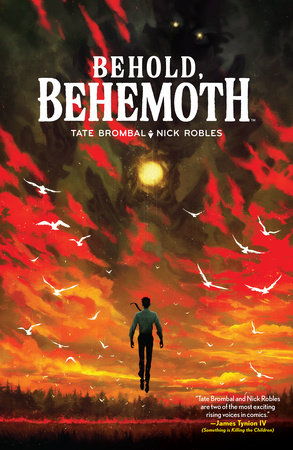 Behold, Behemoth by Tate Brombal
