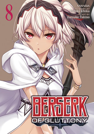 Berserk of Gluttony (Manga) Vol. 8 by Isshiki Ichika