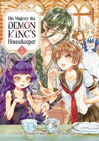 His Majesty the Demon King's Housekeeper Vol. 5 by Saiko Wadori