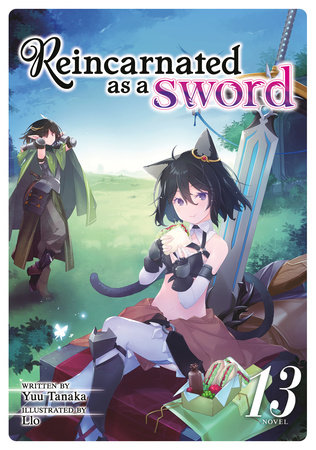 Reincarnated as a Sword (Light Novel) Vol. 13 by Yuu Tanaka